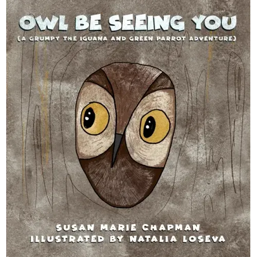 Owl Be Seeing You