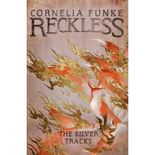 Reckless IV: The Silver Tracks