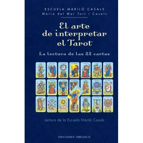 Arte de Interpretar El Tarot, El