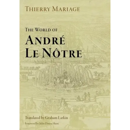 The World of André Le Nôtre