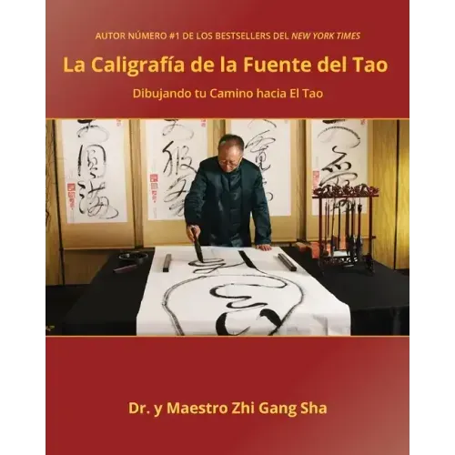 Caligrafía de la Fuente del Tao: Dibujando tu Camino hacia El Tao