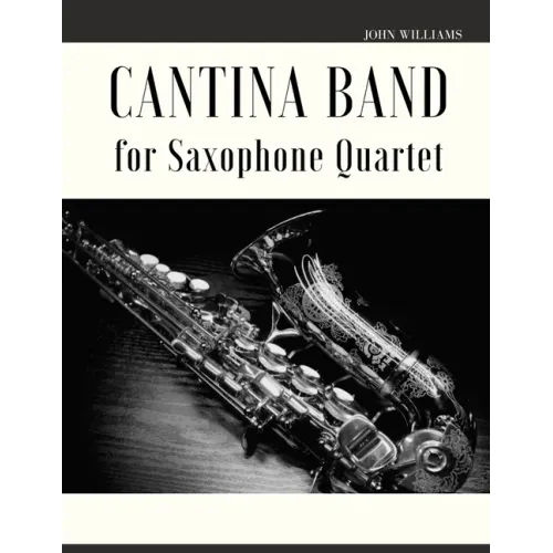 Cantina Band for Saxophone Quartet