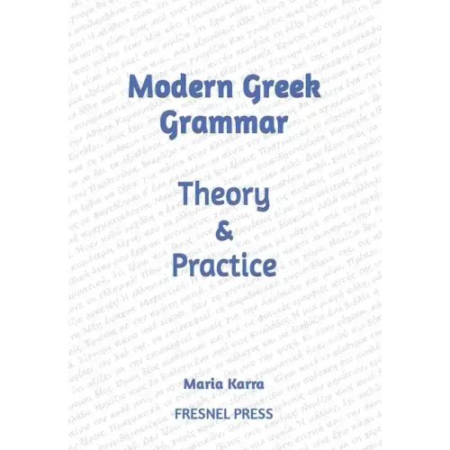 Modern Greek Grammar Theory and Practice
