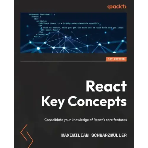 React Key Concepts: Consolidate your knowledge of React's core features