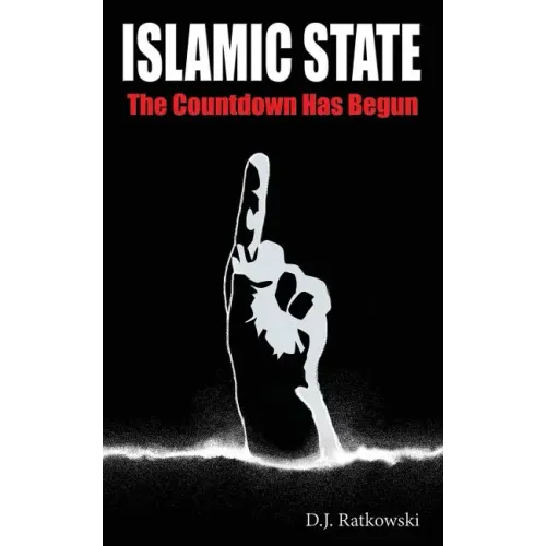 Islamic State: The Countdown Has Begun