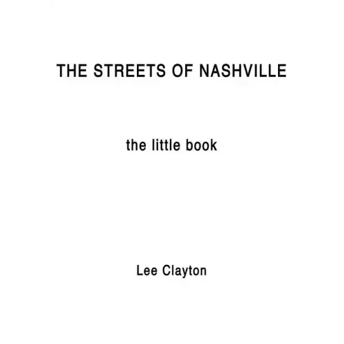 The Streets of Nashville: The Little Book