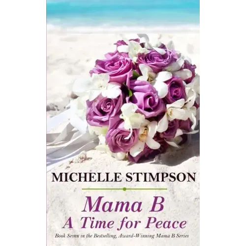 Mama B: A Time for Peace