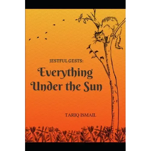 Jestful Gests: Everything Under The Sun