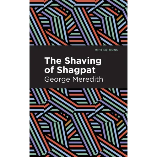 The Shaving of Shagpat: A Romance