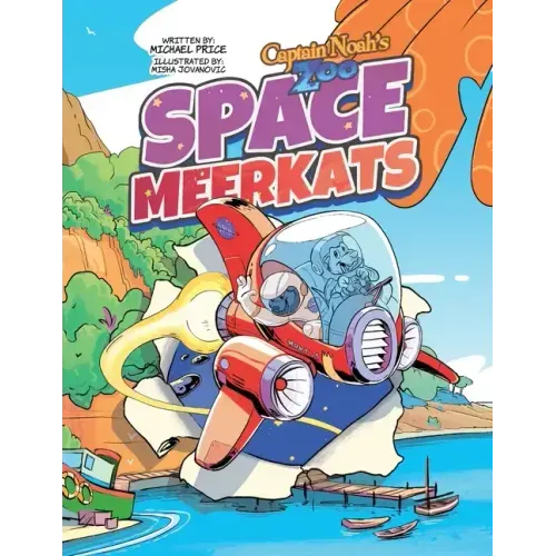 Captain Noah's Zoo: Space Meerkats