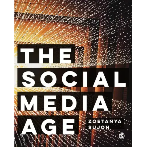 The Social Media Age