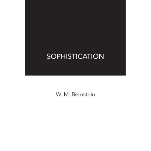 Sophistication