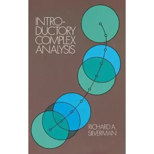 Introductory Complex Analysis