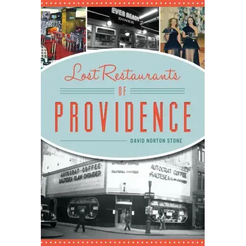 Lost Restaurants of Providence