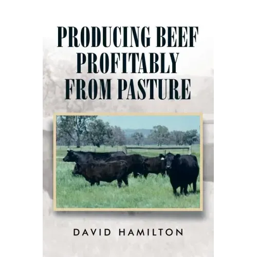 Producing Beef Profitably from Pasture