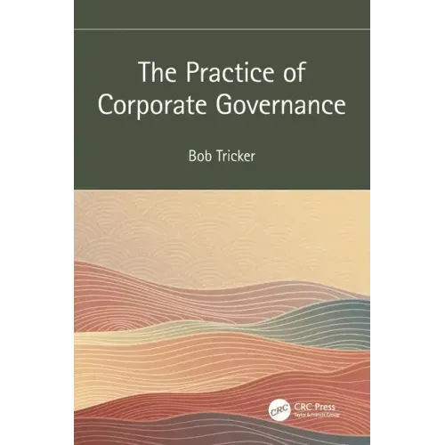 The Practice of Corporate Governance