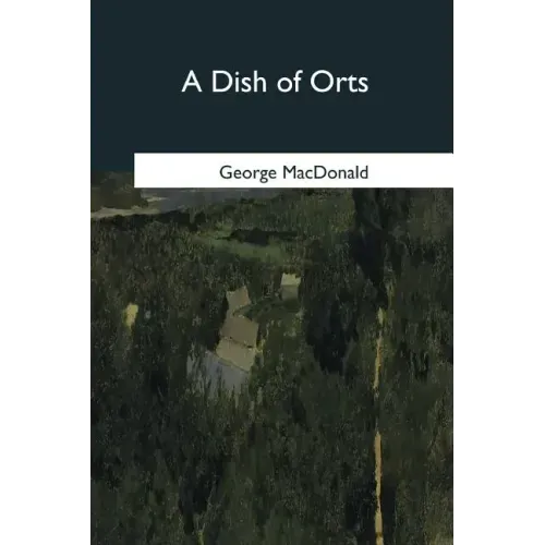 A Dish of Orts