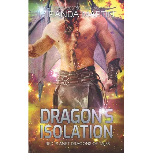 Dragon's Isolation: A Sci-Fi Alien Romance