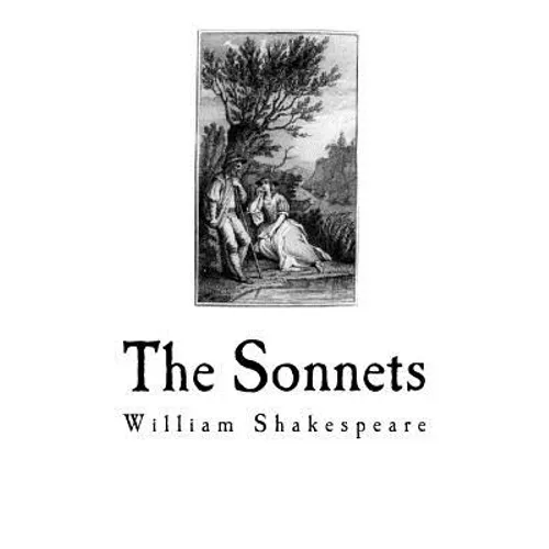 The Sonnets: Shakespeare's Sonnets