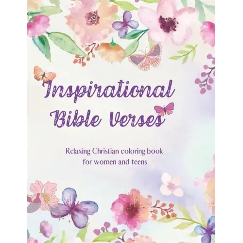 Inspirational Bible Verses: Relaxing Christian coloring book for women and teens