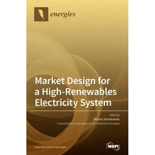 Market Design for a High-Renewables Electricity System