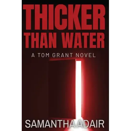 Thicker Than Water