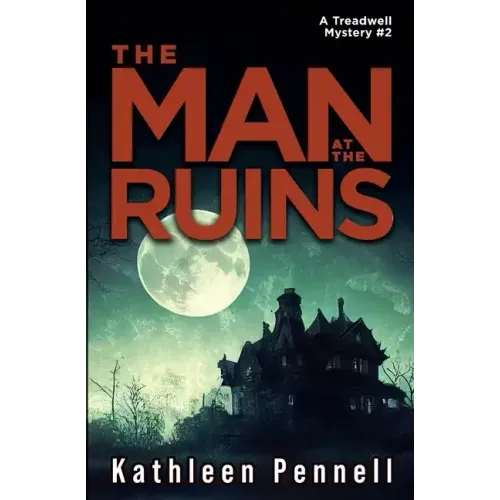 The Man at the Ruins