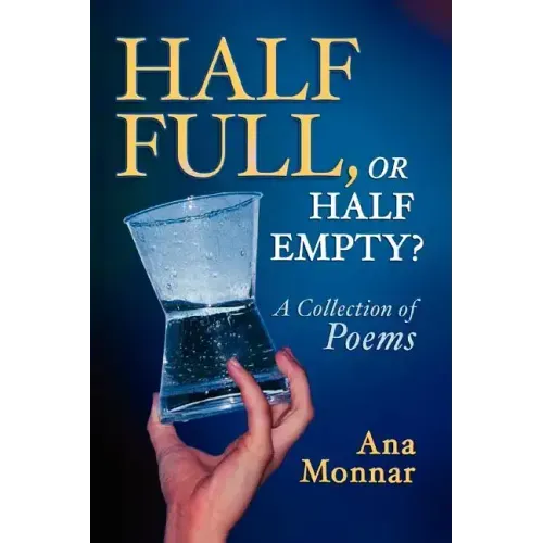 Half Full, Or Half Empty?
