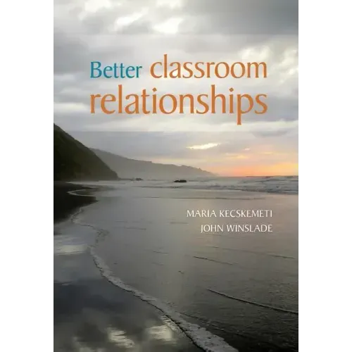 Better Classroom Relationships