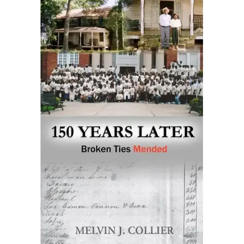 150 Years Later: Broken Ties Mended