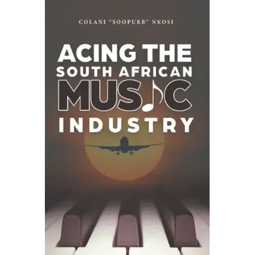 Acing the South African Music Industry