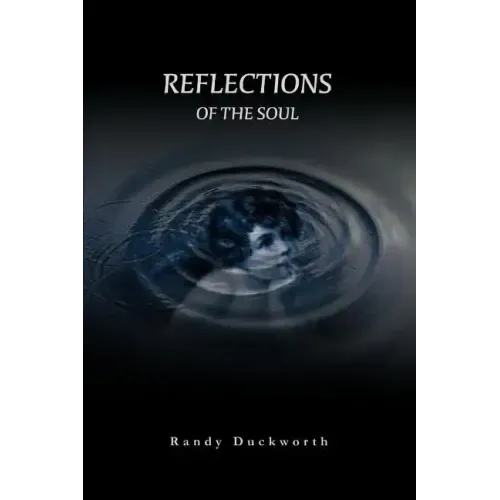 Reflections Of The Soul