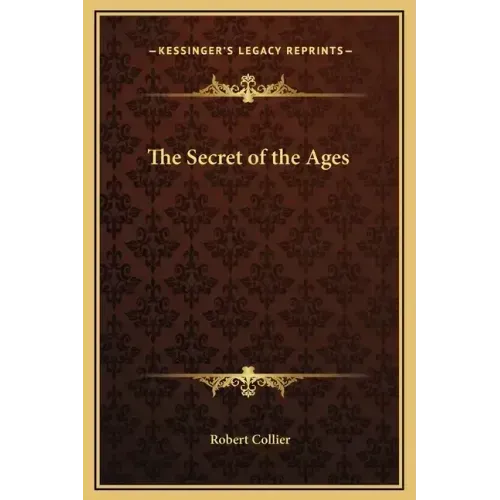 The Secret of the Ages