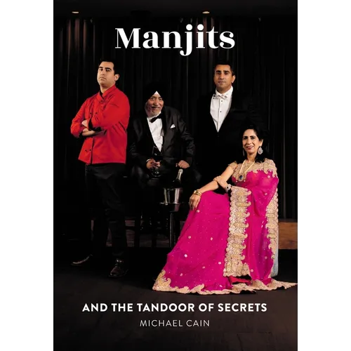 Manjits and the Tandoor of Secrets