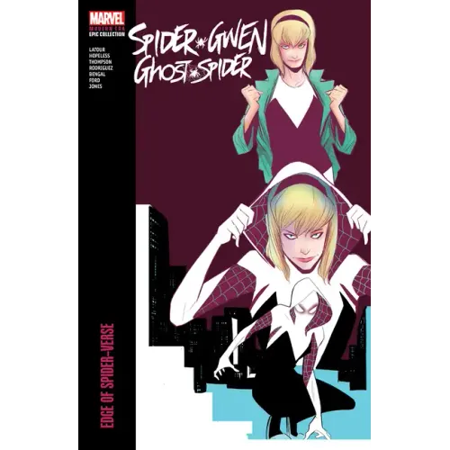 Spider-Gwen: Ghost-Spider Modern Era Epic Collection: Edge of Spider-Verse