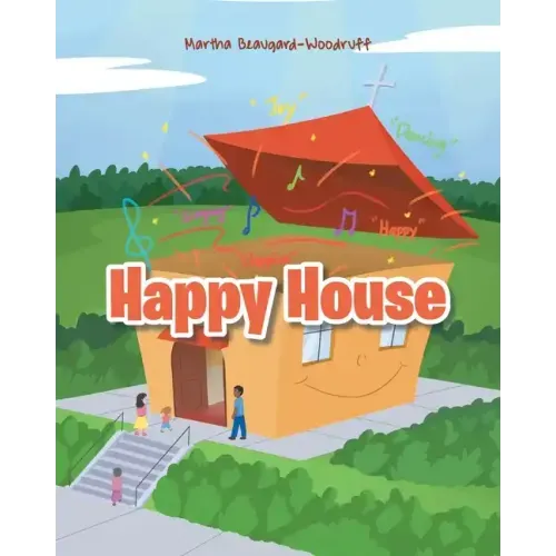 Happy House