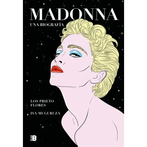 Madonna. Una Biografía / Madonna. a Biography