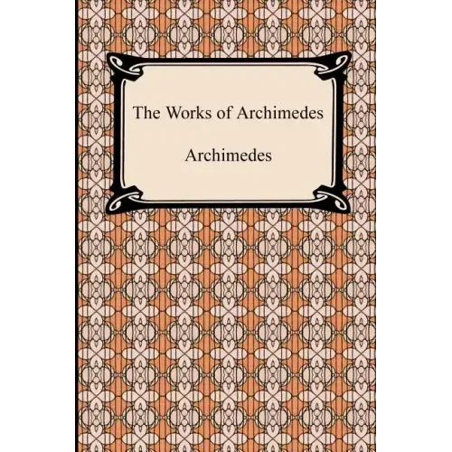 The Works of Archimedes