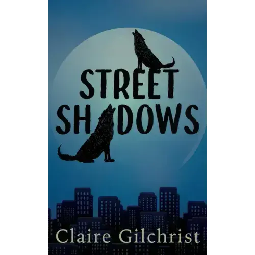 Street Shadows