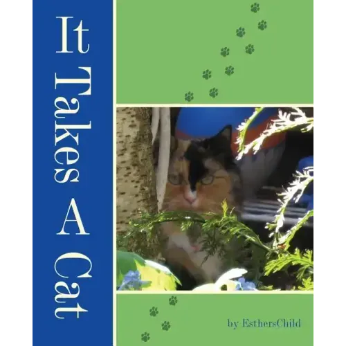 It Takes A Cat