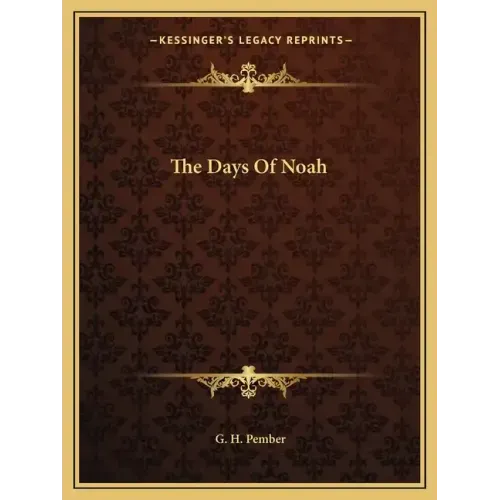 The Days Of Noah