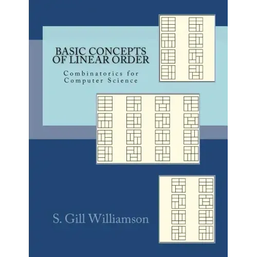 Basic Concepts of Linear Order: Combinatorics for Computer Science