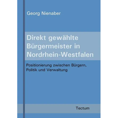 Direkt gewählte Bürgermeister in Nordrhein-Westfalen