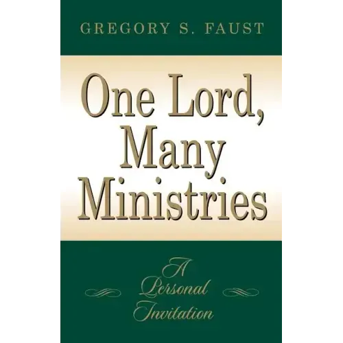 One Lord, Many Ministries