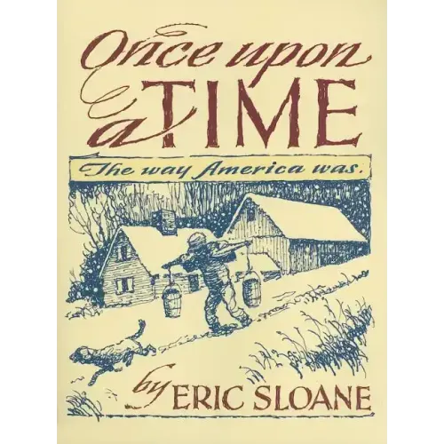 Once Upon a Time: The Way America Was