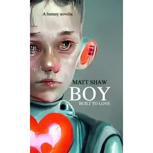 Boy: Built to Love