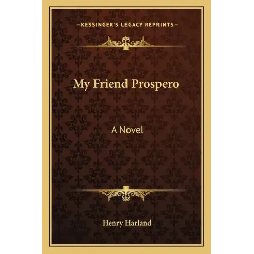 My Friend Prospero