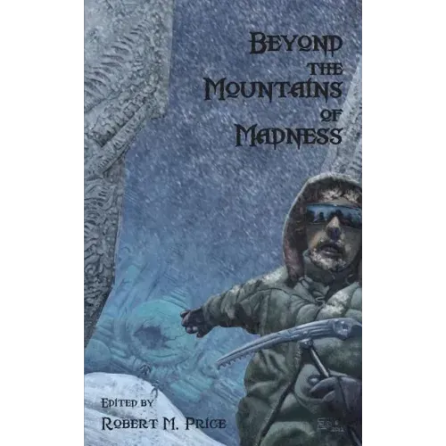 Beyond the Mountains of Madness