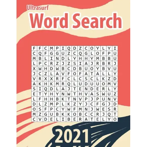 ultrasurf Word Search: Large Print Word Search Books for Seniors, Adults, and Teens. 800 word Easy, Entertaining, Fun Puzzles