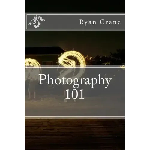 Photography 101